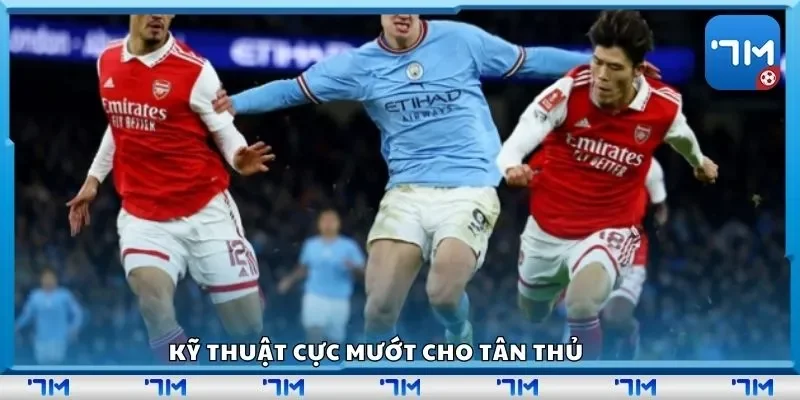 Kỹ thuật cực mướt cho tân thủ